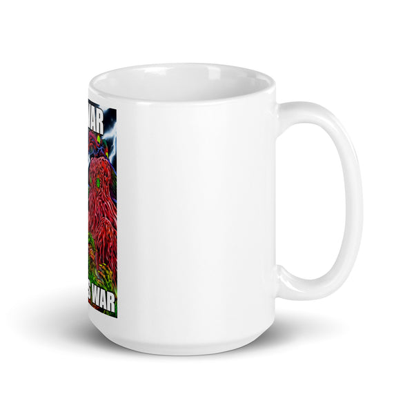All War is Class War White glossy mug